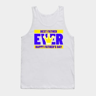 Best Father Ever Tank Top